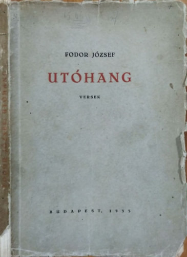 Fodor József: Utóhang - Versek