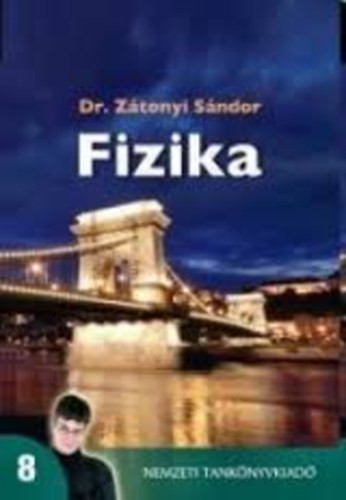 Dr. Zátonyi Sándor: Fizika 8. - 00835