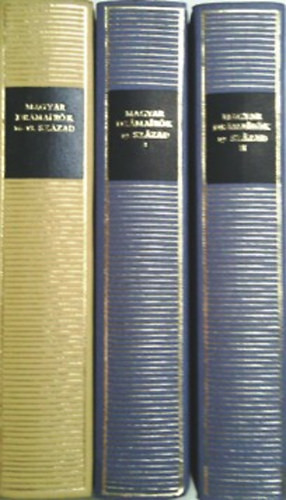Magyar drámaírók 16-18. század + Magyar drámaírók 19. század I-II.