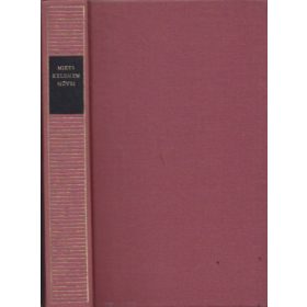 Mikes Kelemen: Mikes Kelemen művei - Magyar remekírók