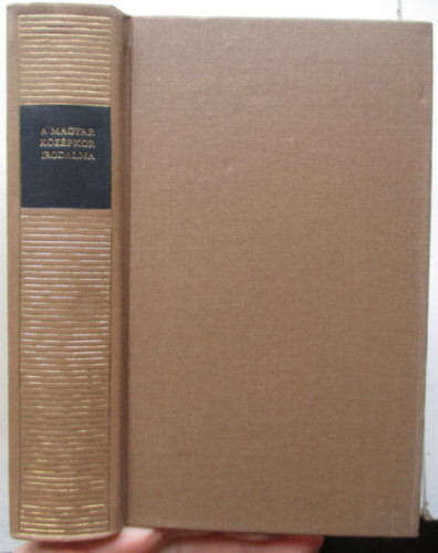 A magyar középkor irodalma (Magyar remekírók)