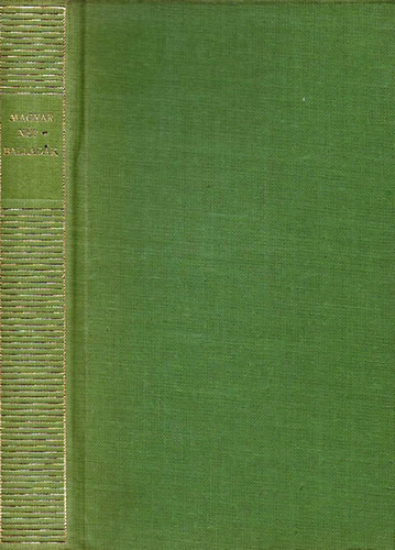 Ortutay-Kríza (szerk.): Magyar népballadák (Magyar Remekírók sorozat)