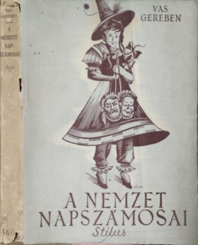Vas Gereben: A nemzet napszámosai