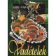 Lusztig-Csigó: Vadételek