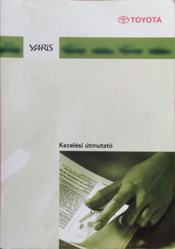 Toyota Yaris kezelési útmutató (1999)