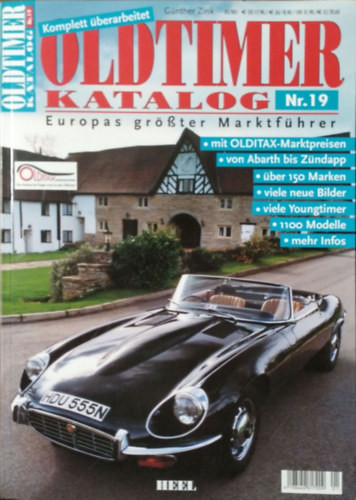 Günther Zink: Oldtimer Katalog Nr. 19 (2005)