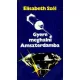Elizabeth Szél: Gyere meghalni Amszterdamba