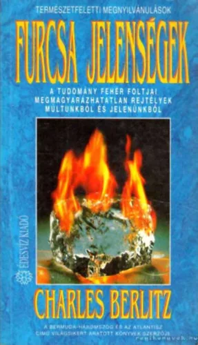 Charles Berlitz: Furcsa jelenségek