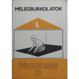   Mayer Sándorné - Vargáné Pferschy Emese: Melegburkolatok (Épületfenntartási 2x2 5.)