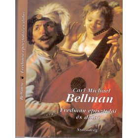 Carl Michael Bellman: Fredman episztolái és dalai