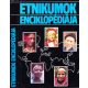 Dr. John Russell - Miranda Bruce-Mitford - Hugh Poulton: Etnikumok enciklopédiája