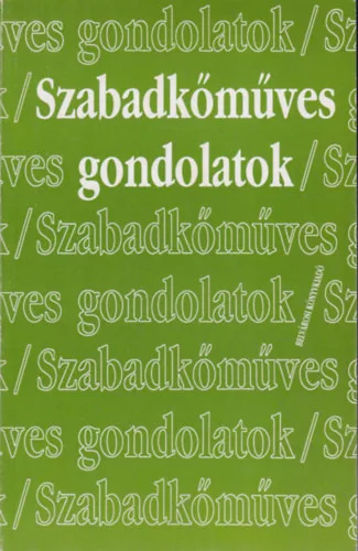 Belvárosi Kiadó: Szabadkőműves gondolatok