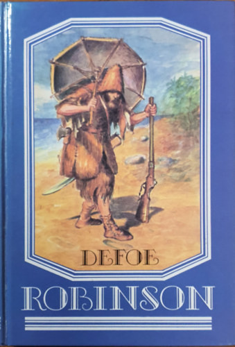 Daniel Defoe: Robinson Crusoe