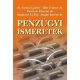 Gyulai László; Illés Ivánné; Paróczai Péterné: Pénzügyi ismeretek a mérlegképes könyvelők vizsgáihoz