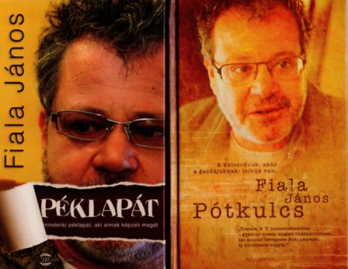 Fiala János: Péklapát + Pótkulcs (2 kötet)