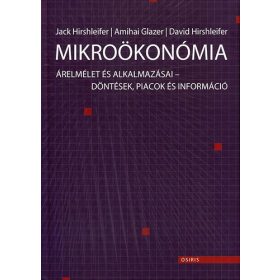 J. Hirshleifer, D. Hirshleifer, A. Glazer: Mikroökonómia