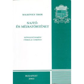 Malkovics Tibor: Sajtó- és médiatörténet