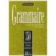 Grammaire 350 Exercices Niveau supérieur 1