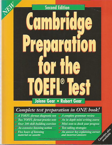 Gear, J.-Gear, R.: Cambridge preparation for the TOEFL test (second edition)