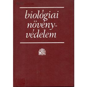Sumakov-Guszev-Fedorincsik: Biológiai növényvédelem