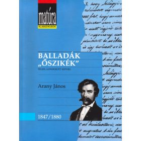   Arany János: Balladák, "Őszikék" (Matúra klasszikusok)