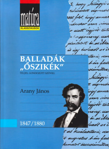 Arany János: Balladák, "Őszikék" (Matúra klasszikusok)