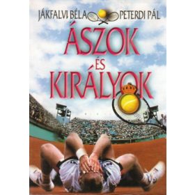 Jákfalvi Béla; Peterdi Pál: Ászok és királyok