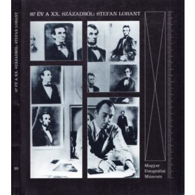   Kincses Károly; Kolta Magdolna: 97 év a XX. századból: Stefan Lorant