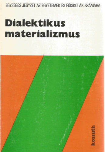 Földesi Tamás: Dialektikus materializmus