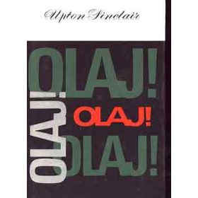 Upton Sinclair: Olaj!