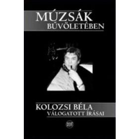 Kolozsi Béla: Múzsák bűvöletében CD-melléklettel