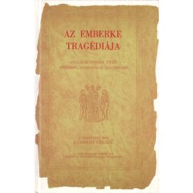 Karinthy Fricike: Az emberke tragédiája (reprint)