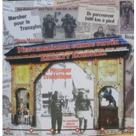   Okos Márton: Negyedszázada gyalog vittük Erdélyt Európába