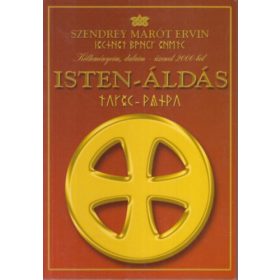 Szendrey Marót Ervin: Isten-áldás