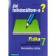 Szántó Lajos: Jól felkészültem-e? - Fizikai feladatsorozatok általános iskolásoknak - 7. osztály