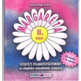   Lázárné Nagy Andrea: Margaréta II. kötet - Szolfézs feladatgyűjtemény az alapfokú zeneoktatás számára