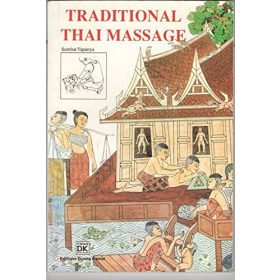 Sombat Tapanya: Traditional Thai massage