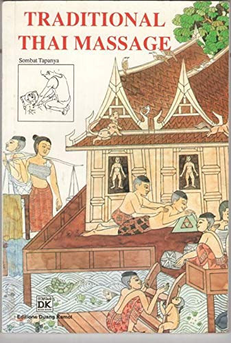 Sombat Tapanya: Traditional Thai massage