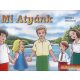 Mi atyánk