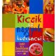 Kicsik és nagyok kedvencei - Judit és a Zenemanók szakácskönyve -