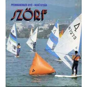 Pfeningberger O.-Bedő I.: Szörf