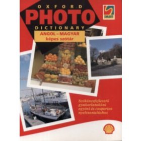   Oxford Photo Dictionary - Angol-magyar képes szótár - Shell Edition