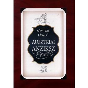 Sümegh László: Ausztriai Anziksz
