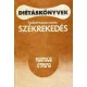 Gaálné Póda Bernadette: Székrekedés (rostdús étrend)