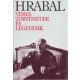 Bohumil Hrabal: Véres történetek és legendák