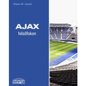 Shawn M. Lauriat: Ajax felsőfokon