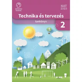 Trescsik Angéla: Technika és tervezés tankönyv 2.
