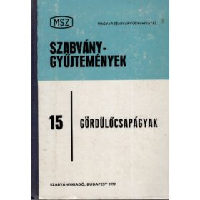 Gördülőcsapágyak (MSZ szabványgyűjtemények 15.)