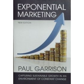 Paul Garrison: Exponential Marketing