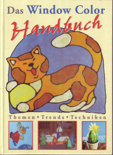 Das Window color Handbuch (Themen, Trends, Techniken)